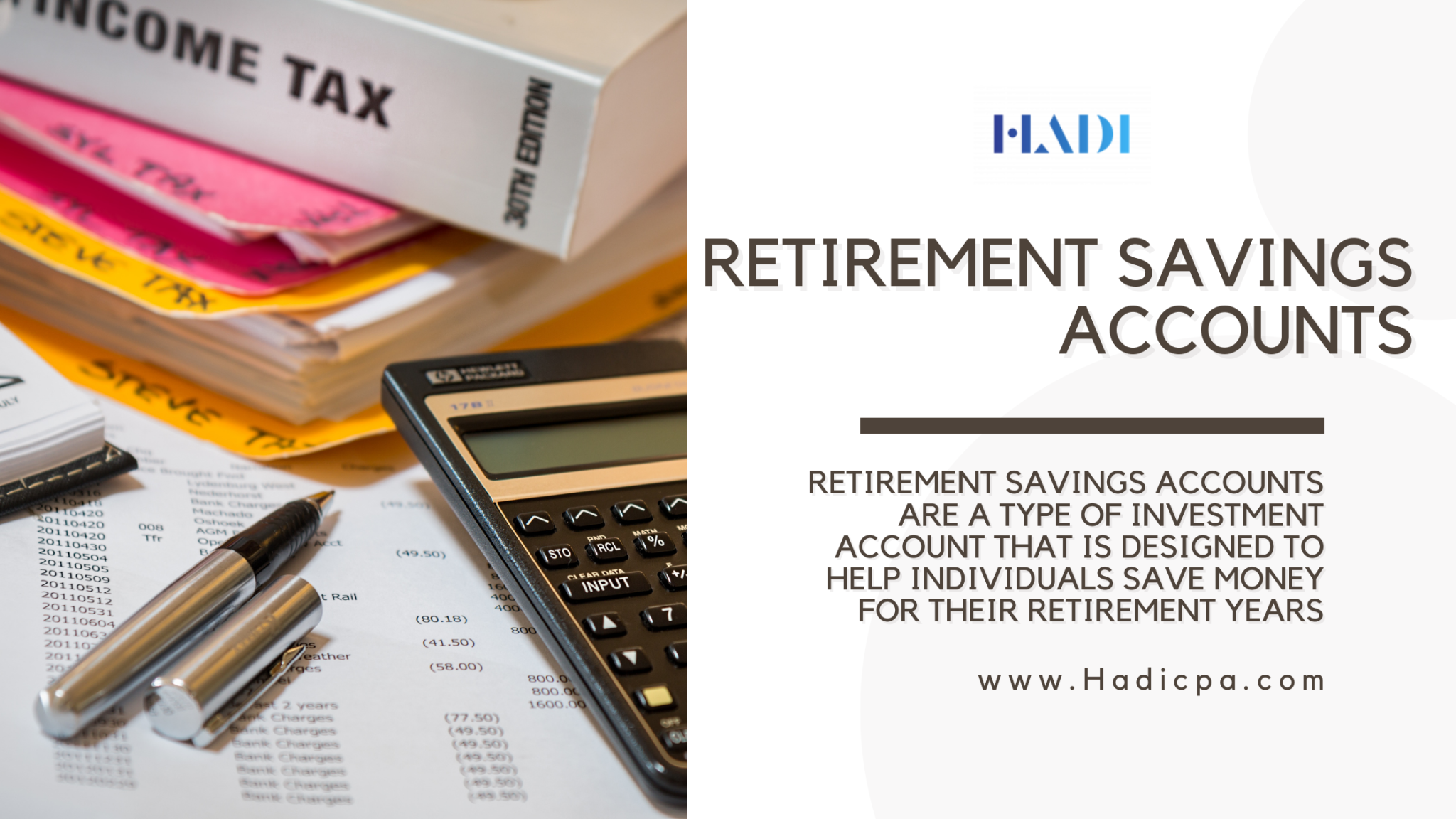 5 Types That Will Affect Retirement Savings Accounts - HADI Accountants ...